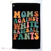 Moms Against White Baseball Pants Funny Baseball Mom Golf Towel thumb 0