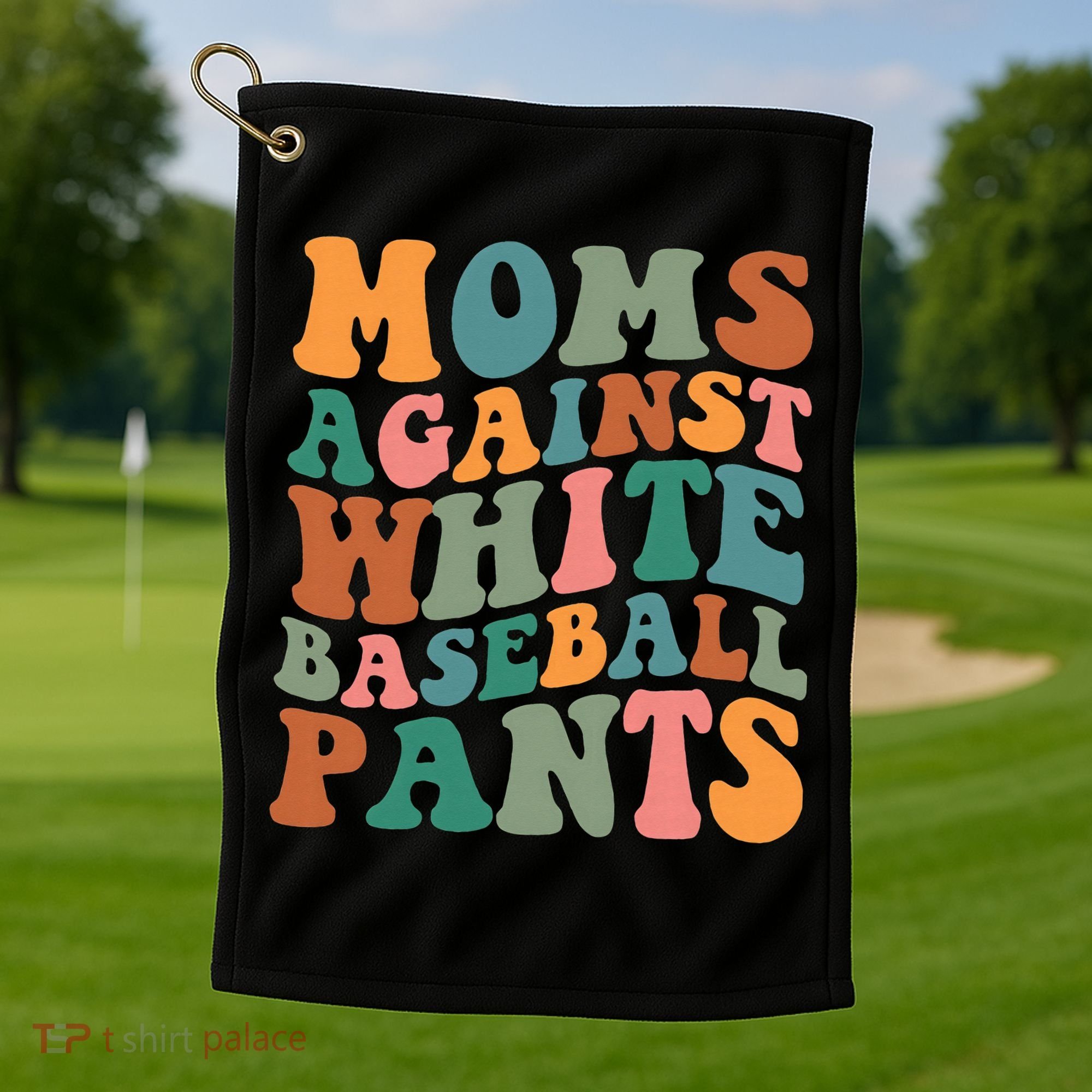 Moms Against White Baseball Pants Funny Baseball Mom Golf Towel