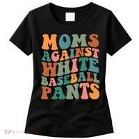 Moms Against White Baseball Pants Funny Baseball Mom Women's T-Shirt thumb 0