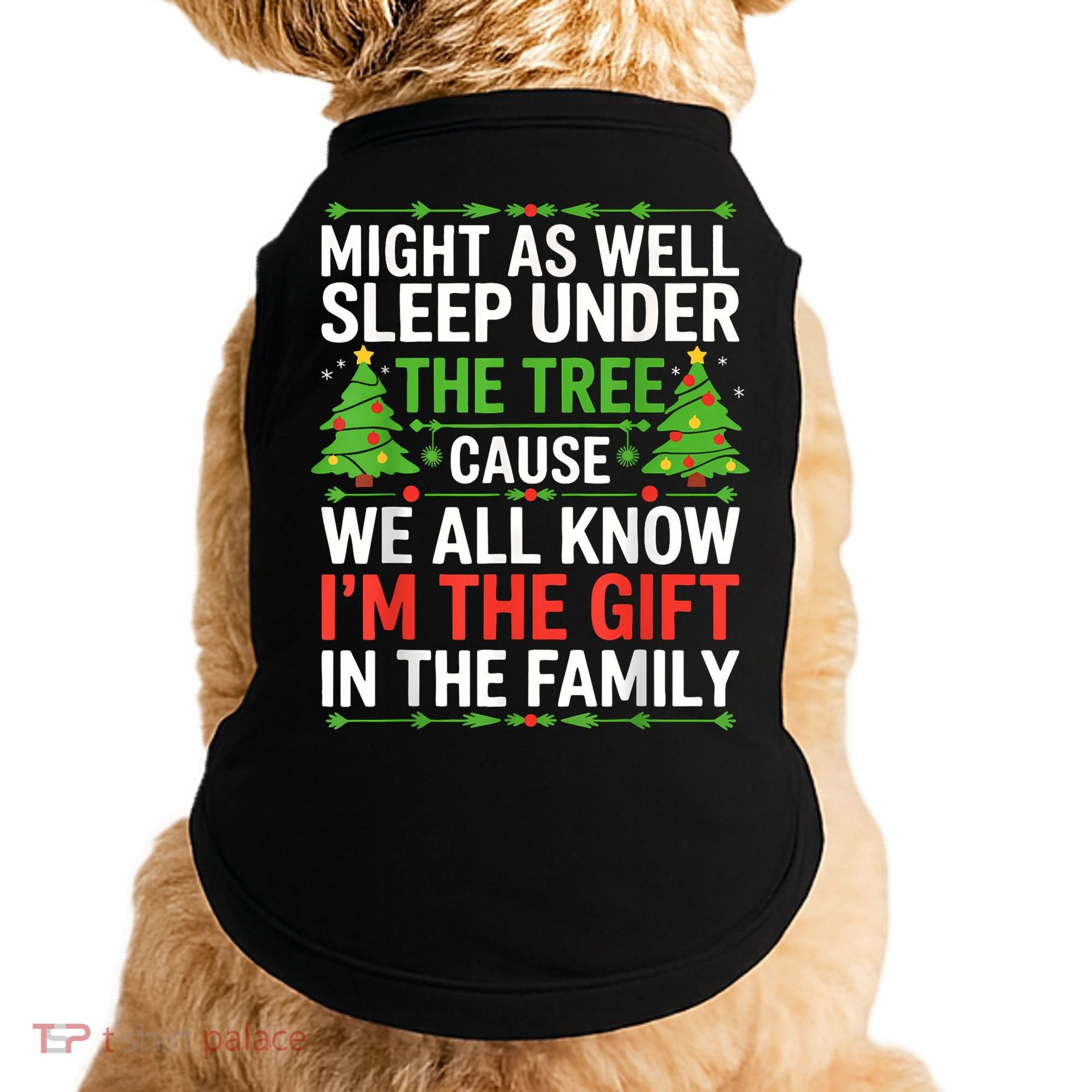 Might As Well Sleep Under The Tree Christmas Pajamas Doggie Tank