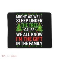 Might As Well Sleep Under The Tree Christmas Pajamas Mousepad thumb 0
