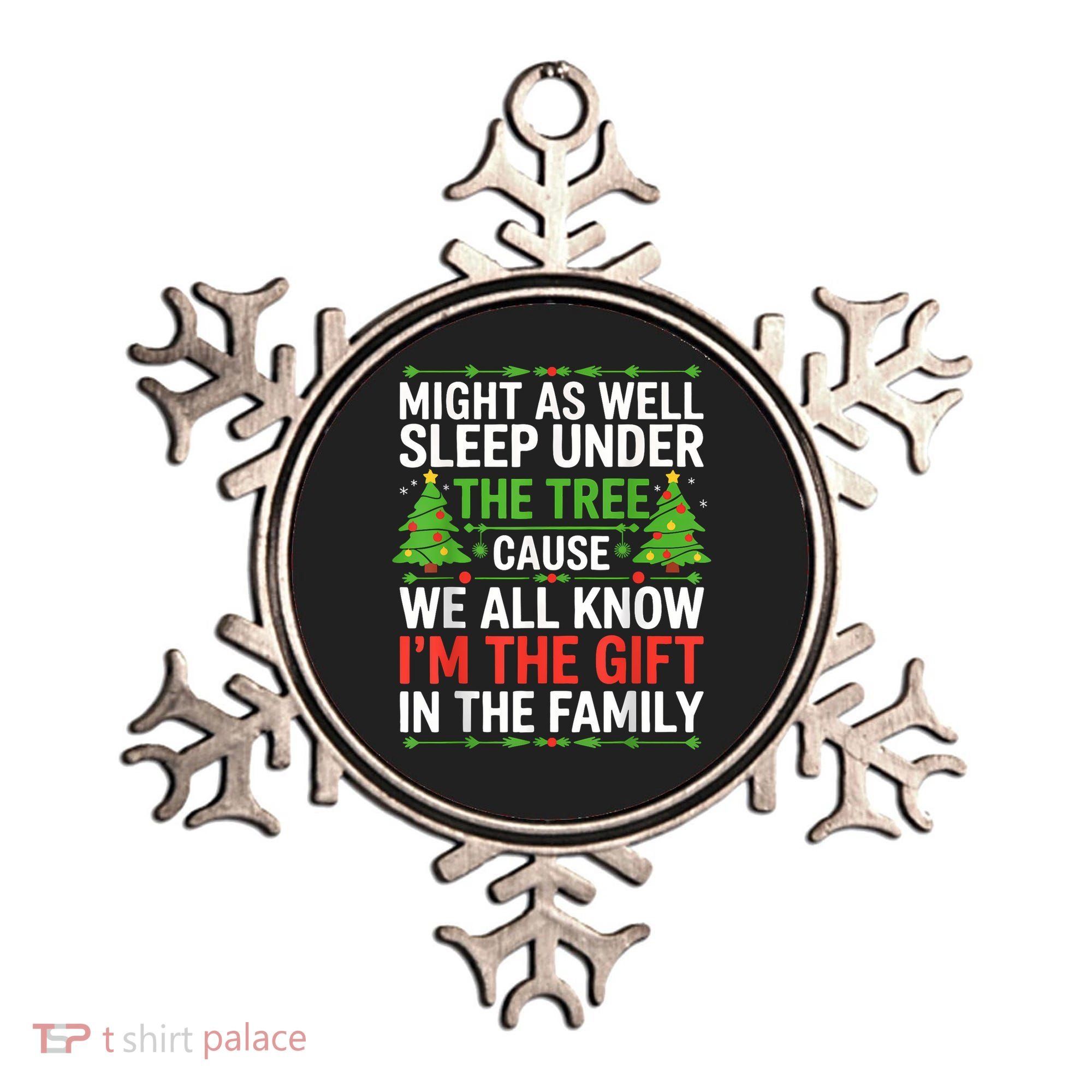 Might As Well Sleep Under The Tree Christmas Pajamas Ornament