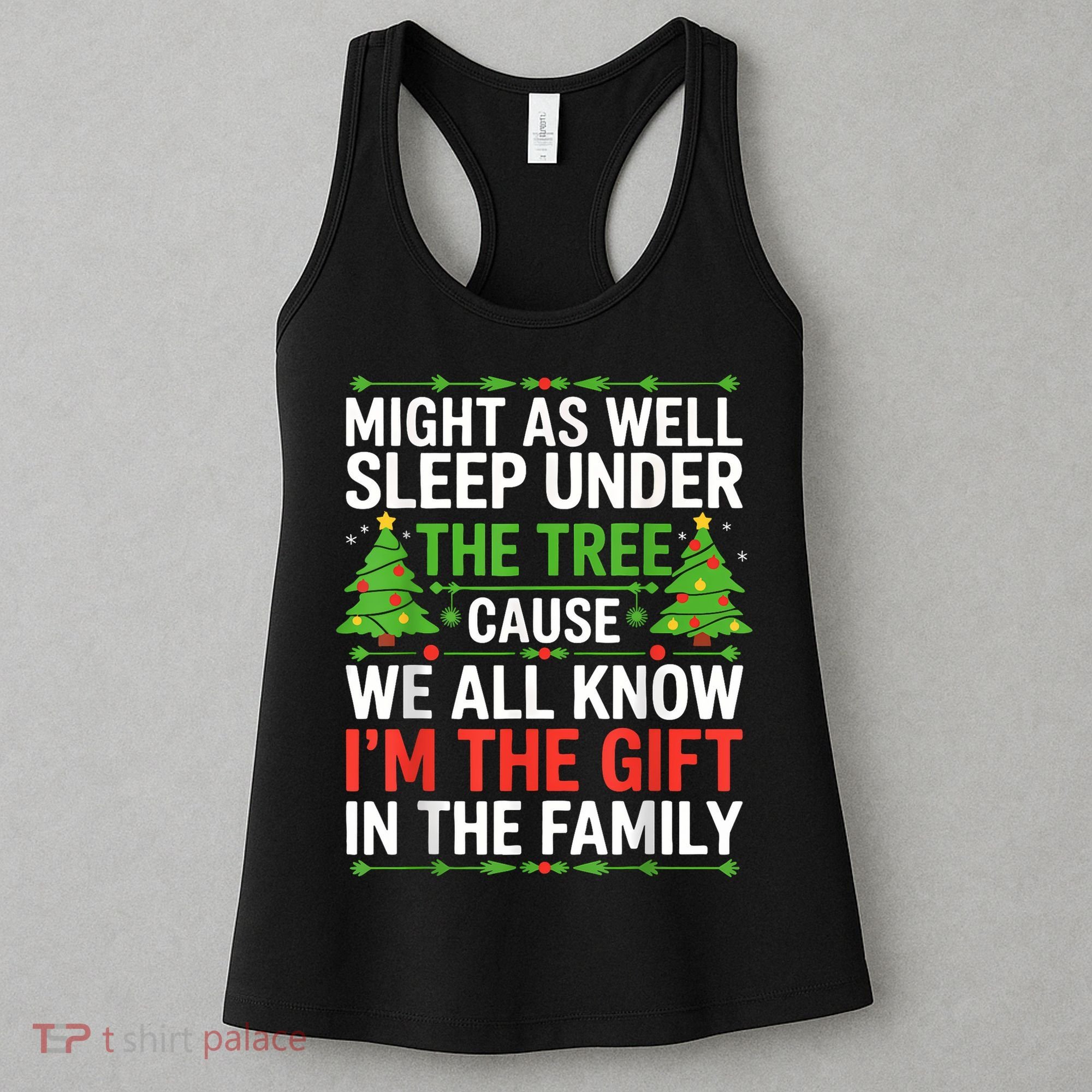 Might As Well Sleep Under The Tree Christmas Pajamas Women's Tank Top