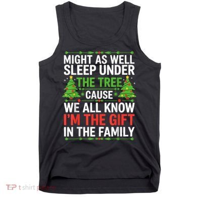 Might As Well Sleep Under The Tree Christmas Pajamas Tank Top