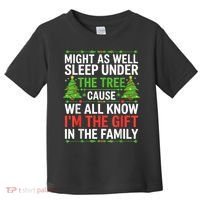 Might As Well Sleep Under The Tree Christmas Pajamas Toddler T-Shirt thumb 0