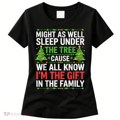 Might As Well Sleep Under The Tree Christmas Pajamas Women's T-Shirt
