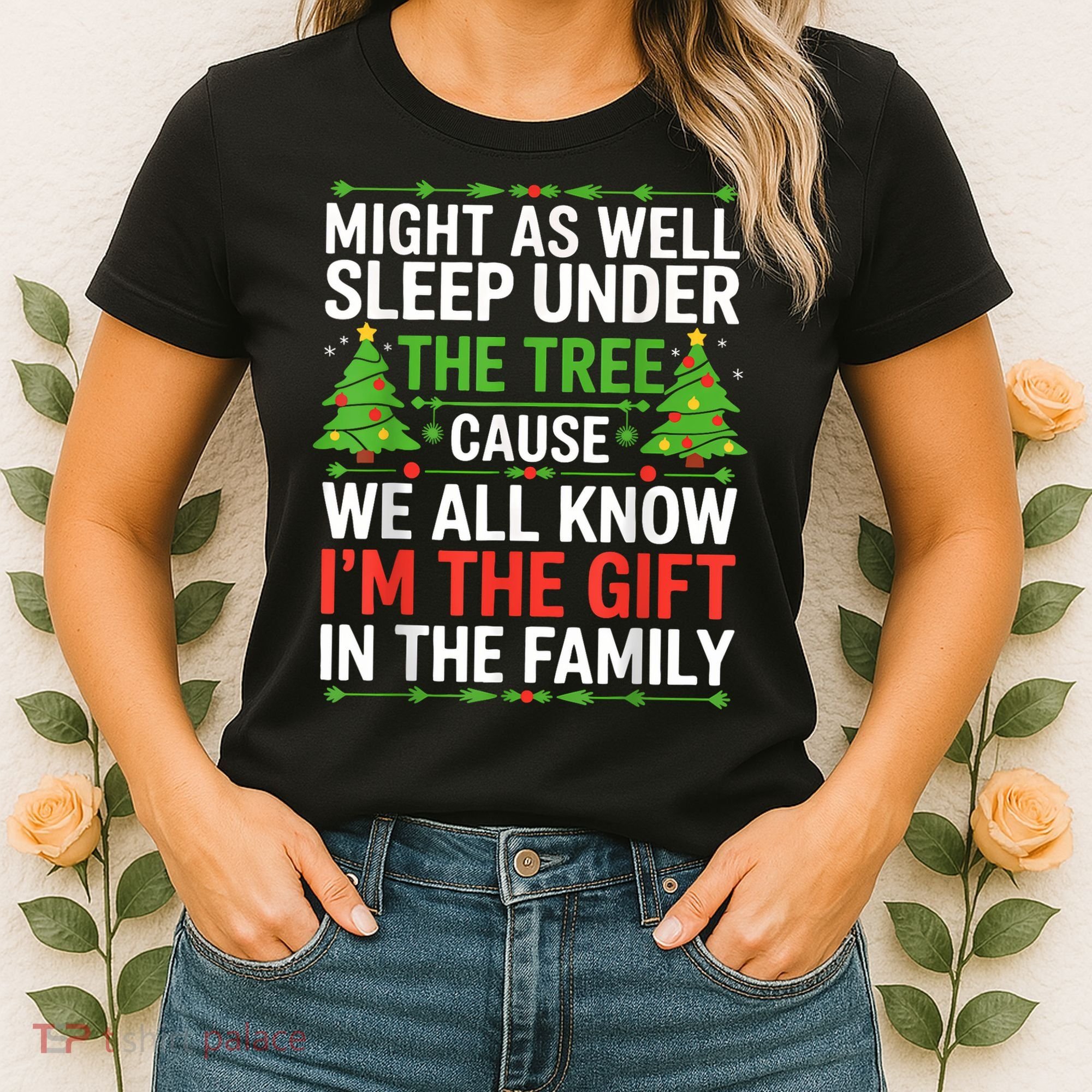 Might As Well Sleep Under The Tree Christmas Pajamas Women's T-Shirt