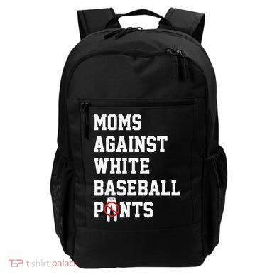 MOMS AGAINST WHITE BASEBALL PANTS Backpack