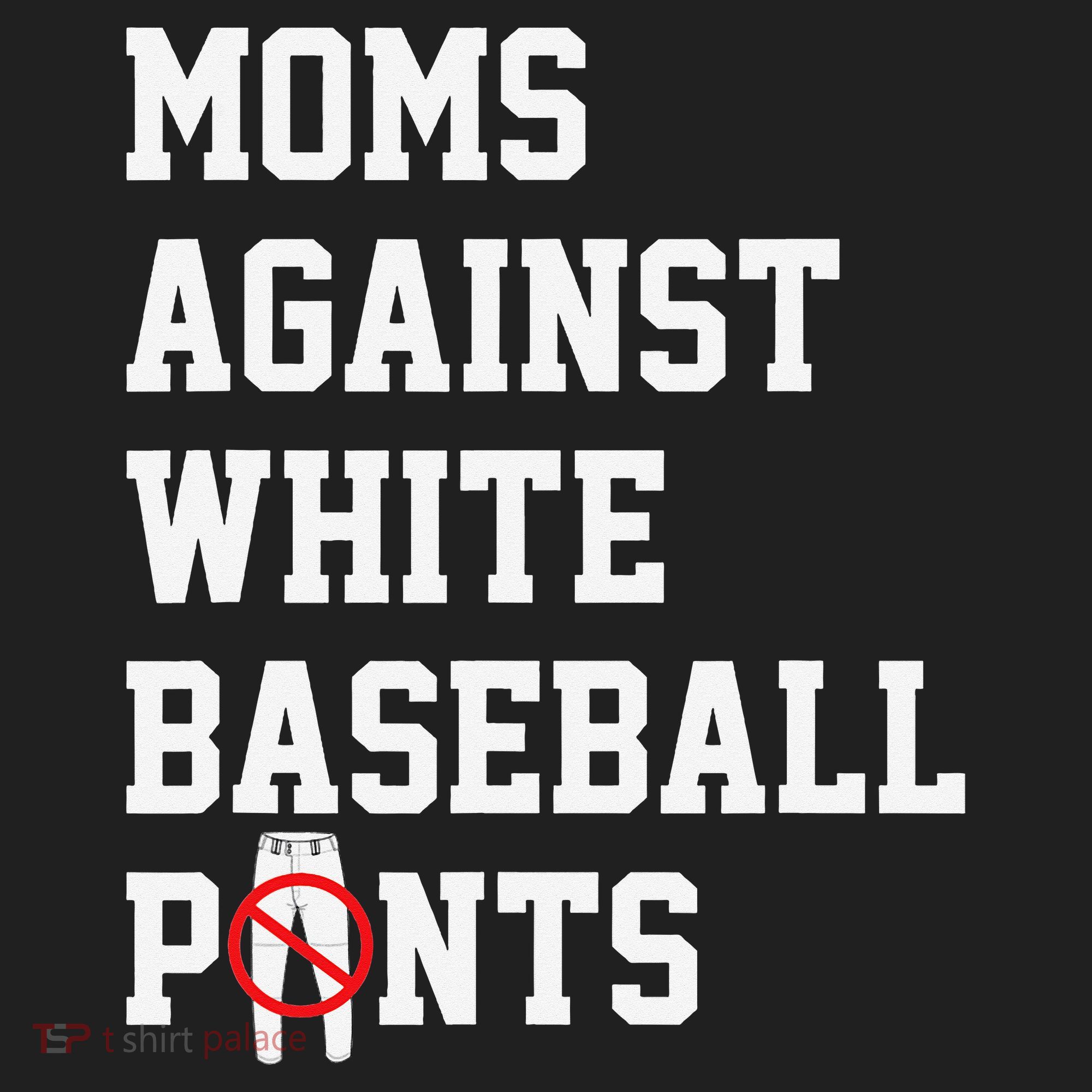 MOMS AGAINST WHITE BASEBALL PANTS Beanie