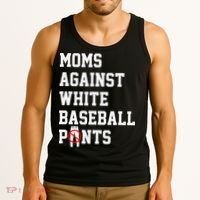 MOMS AGAINST WHITE BASEBALL PANTS Tank Top thumb 3