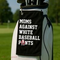 MOMS AGAINST WHITE BASEBALL PANTS Golf Towel thumb 2