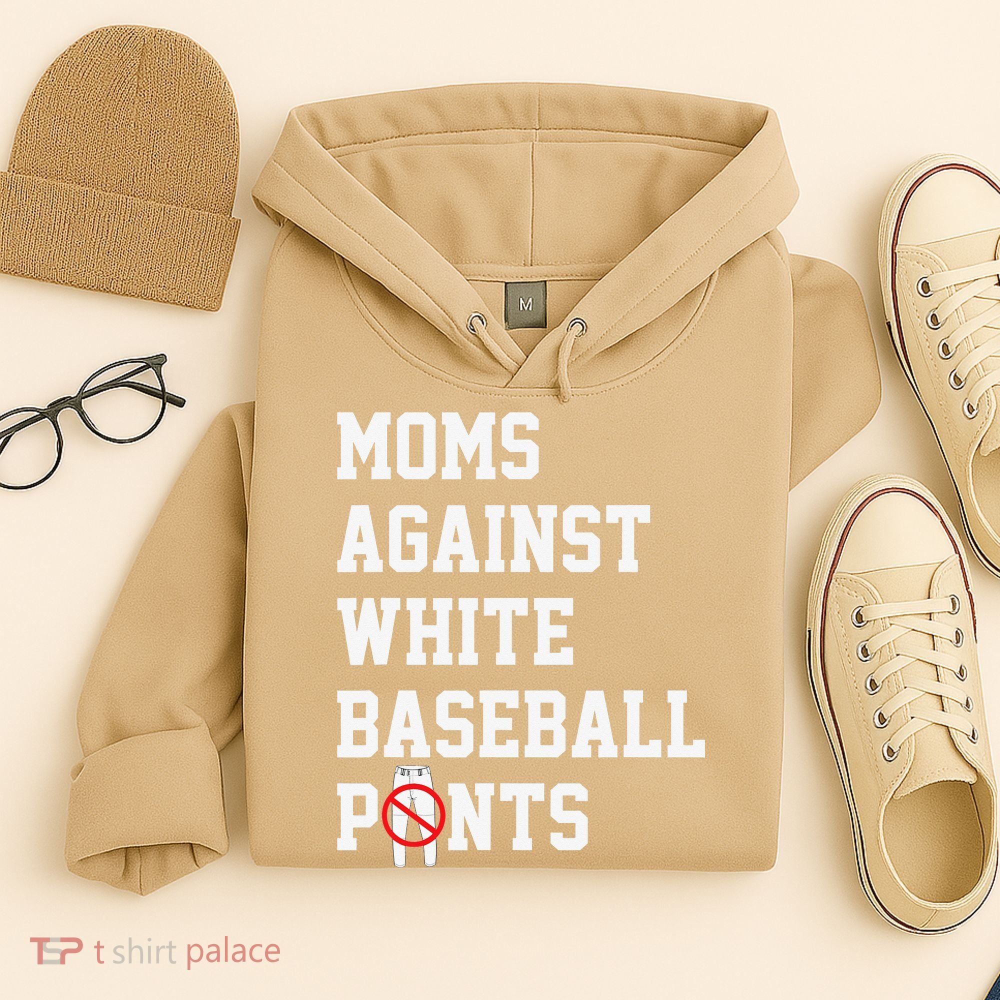 MOMS AGAINST WHITE BASEBALL PANTS Hoodie