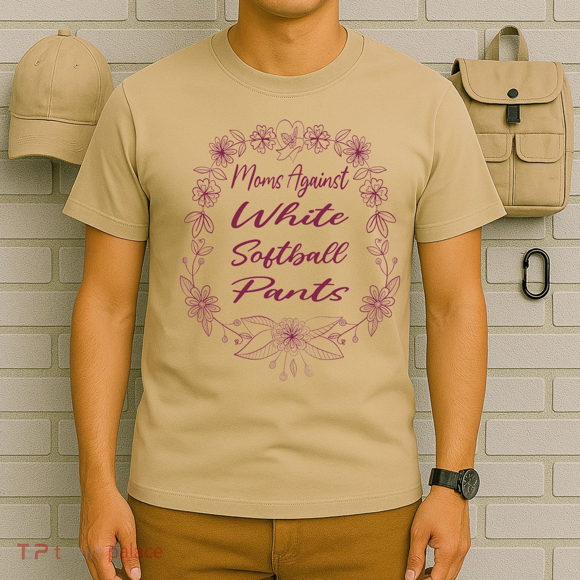 Moms Against White Baseball Pants Funny Baseball Season Mom T-Shirt