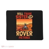 Mars Astronomy Will Trade Sister For Rover Pictures Mousepad thumb 0