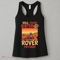 Mars Astronomy Will Trade Sister For Rover Pictures Women's Tank Top thumb 3