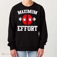 Maximum Effort Women's Sweatshirt thumb 0