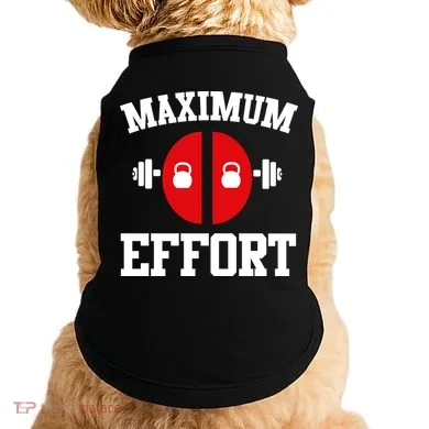 Maximum Effort Doggie Tank