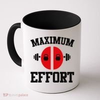 Maximum Effort Coffee Mug thumb 0