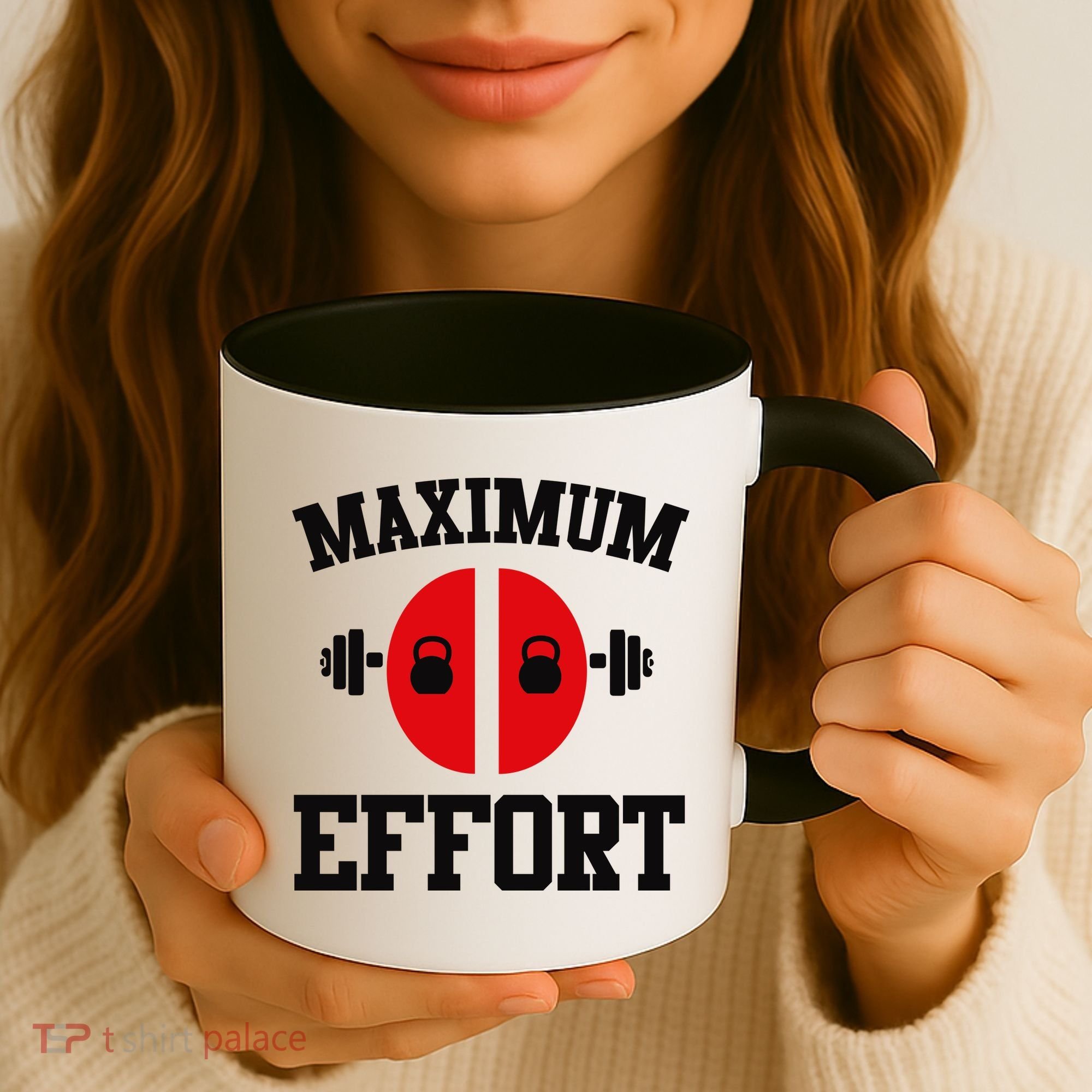 Maximum Effort Coffee Mug