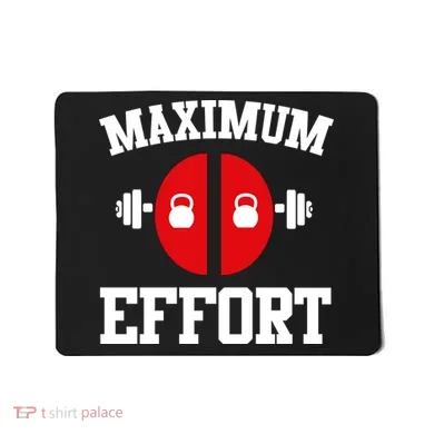 Maximum Effort Mousepad