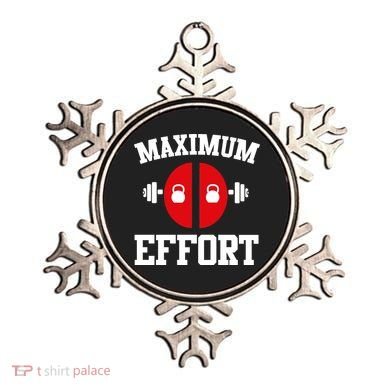 Maximum Effort Ornament