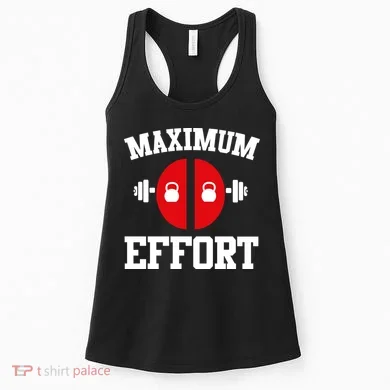 Maximum Effort Women's Tank Top
