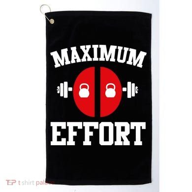 Maximum Effort Golf Towel