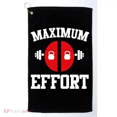 Maximum Effort Golf Towel