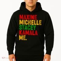 Maxine Michelle Stacey Kamala Me Black History Month Hoodie thumb 2