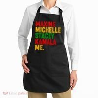 Maxine Michelle Stacey Kamala Me Black History Month Apron thumb 2