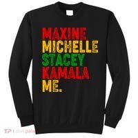Maxine Michelle Stacey Kamala Me Black History Month Sweatshirt thumb 0