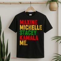 Maxine Michelle Stacey Kamala Me Black History Month T-Shirt thumb 2