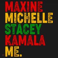 Maxine Michelle Stacey Kamala Me Black History Month Pajama Set thumb 2