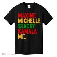 Maxine Michelle Stacey Kamala Me Black History Month Kids T-Shirt thumb 0