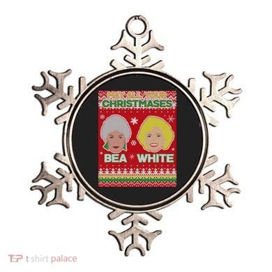 May All Your Christmases Bea White Ugly Christmas Ornament