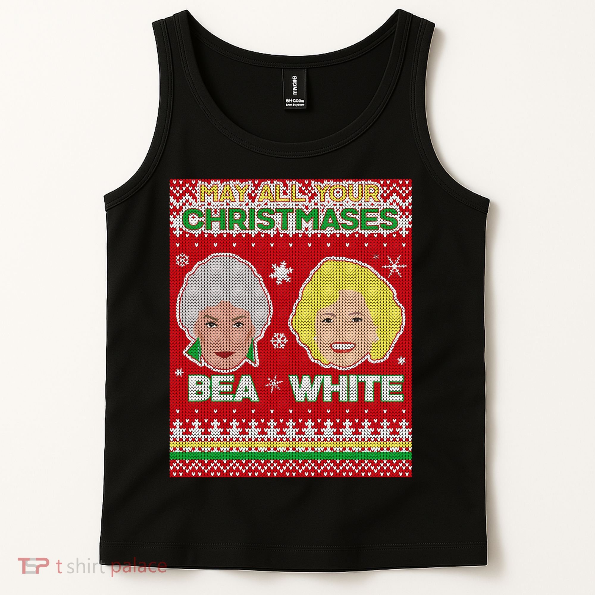 May All Your Christmases Bea White Ugly Christmas Tank Top