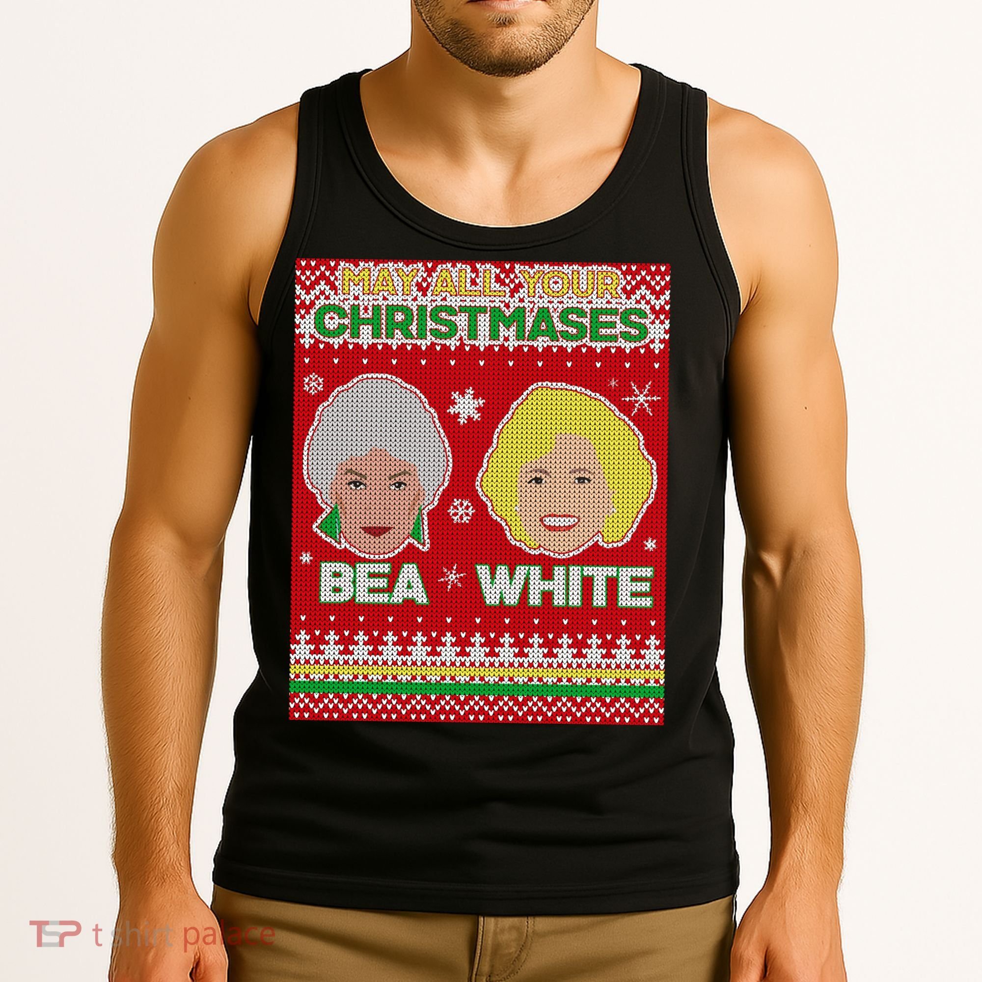 May All Your Christmases Bea White Ugly Christmas Tank Top