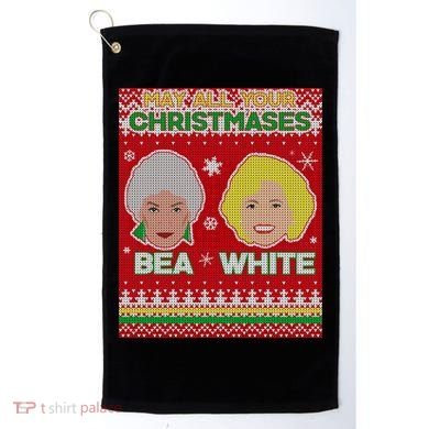 May All Your Christmases Bea White Ugly Christmas Golf Towel