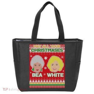 May All Your Christmases Bea White Ugly Christmas Tote Bag