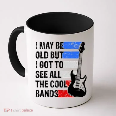 May Be Old Cool Bands Classic Music Coffee Mug