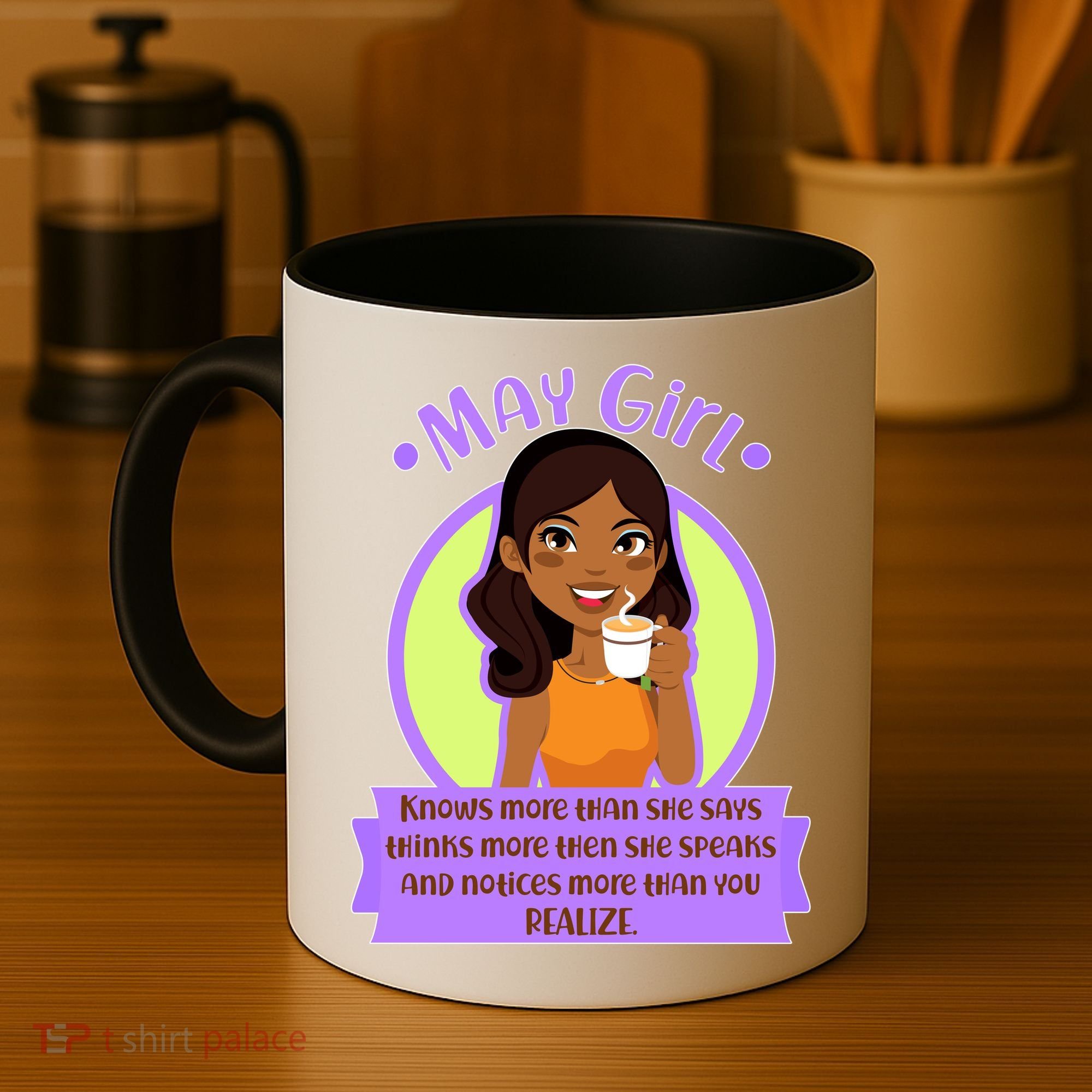 May Birthday Girl Knows More Than You Realize Coffee Mug