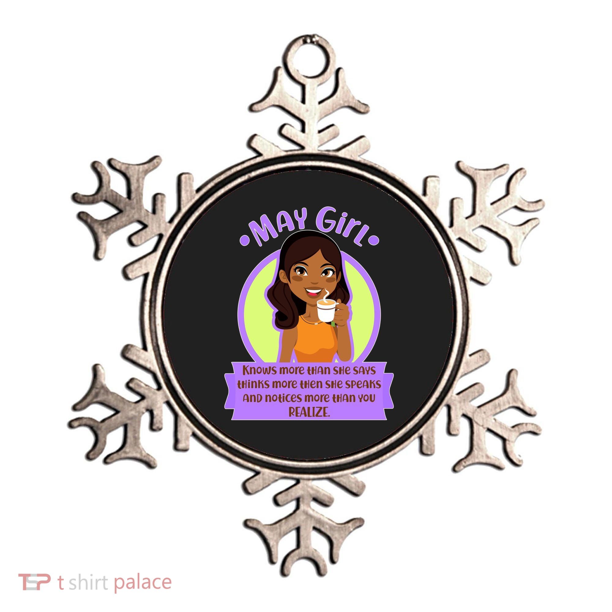May Birthday Girl Knows More Than You Realize Ornament