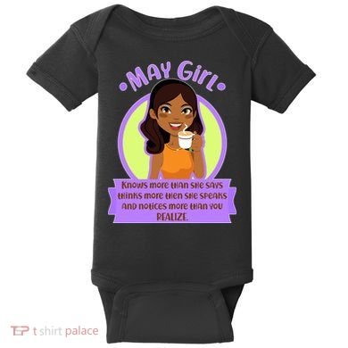May Birthday Girl Knows More Than You Realize Baby Bodysuit