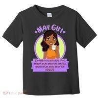 May Birthday Girl Knows More Than You Realize Toddler T-Shirt thumb 0