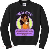 May Birthday Girl Knows More Than You Realize Kids Sweatshirt thumb 0