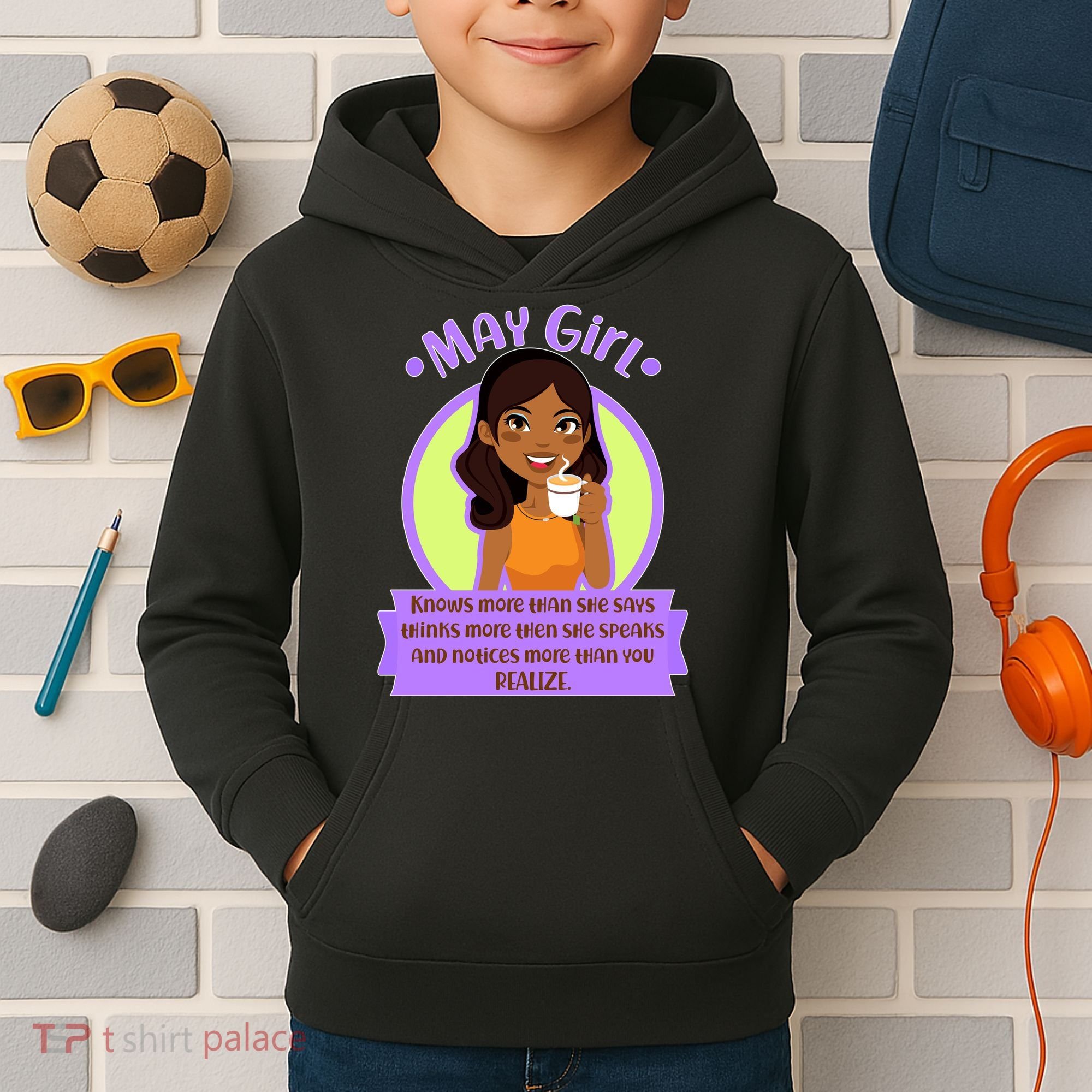 May Birthday Girl Knows More Than You Realize Kids Hoodie