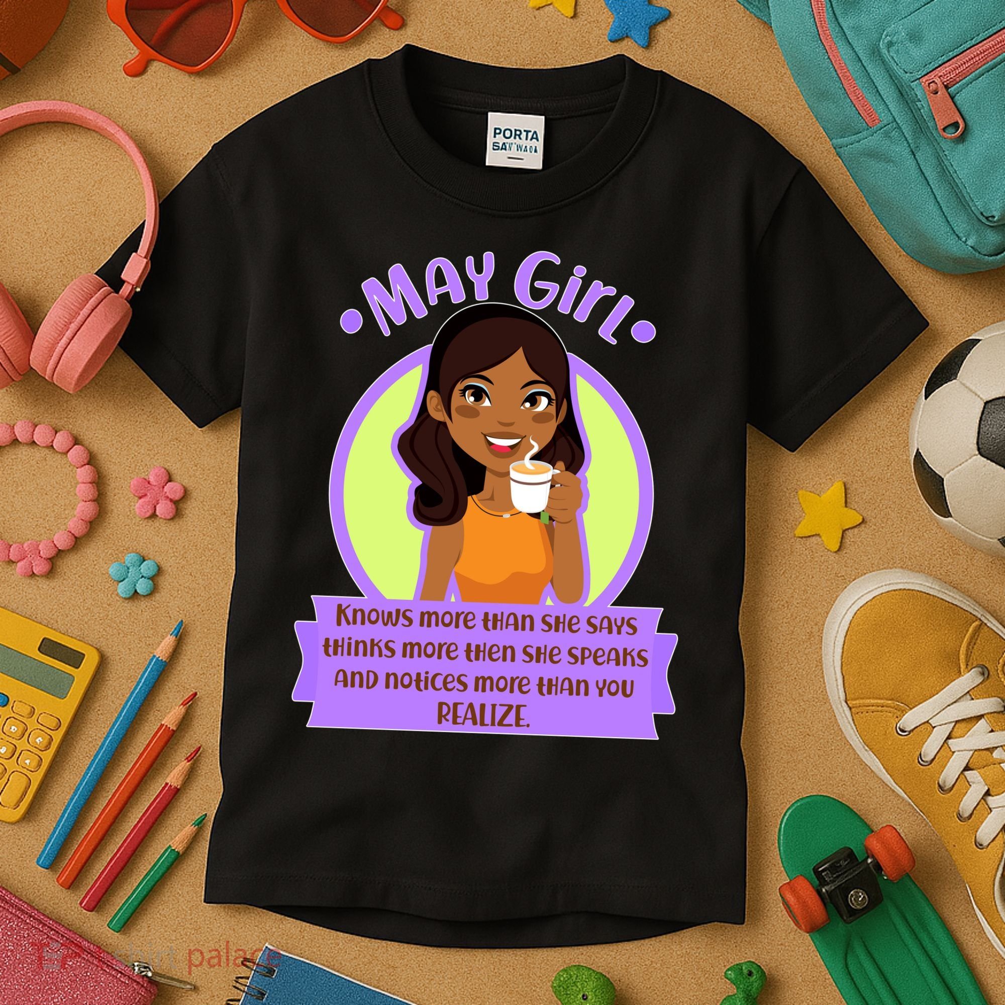 May Birthday Girl Knows More Than You Realize Kids T-Shirt
