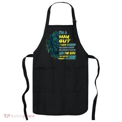 May Birthday Guy Has 3 Sides Sweet Funny Crazy  Apron