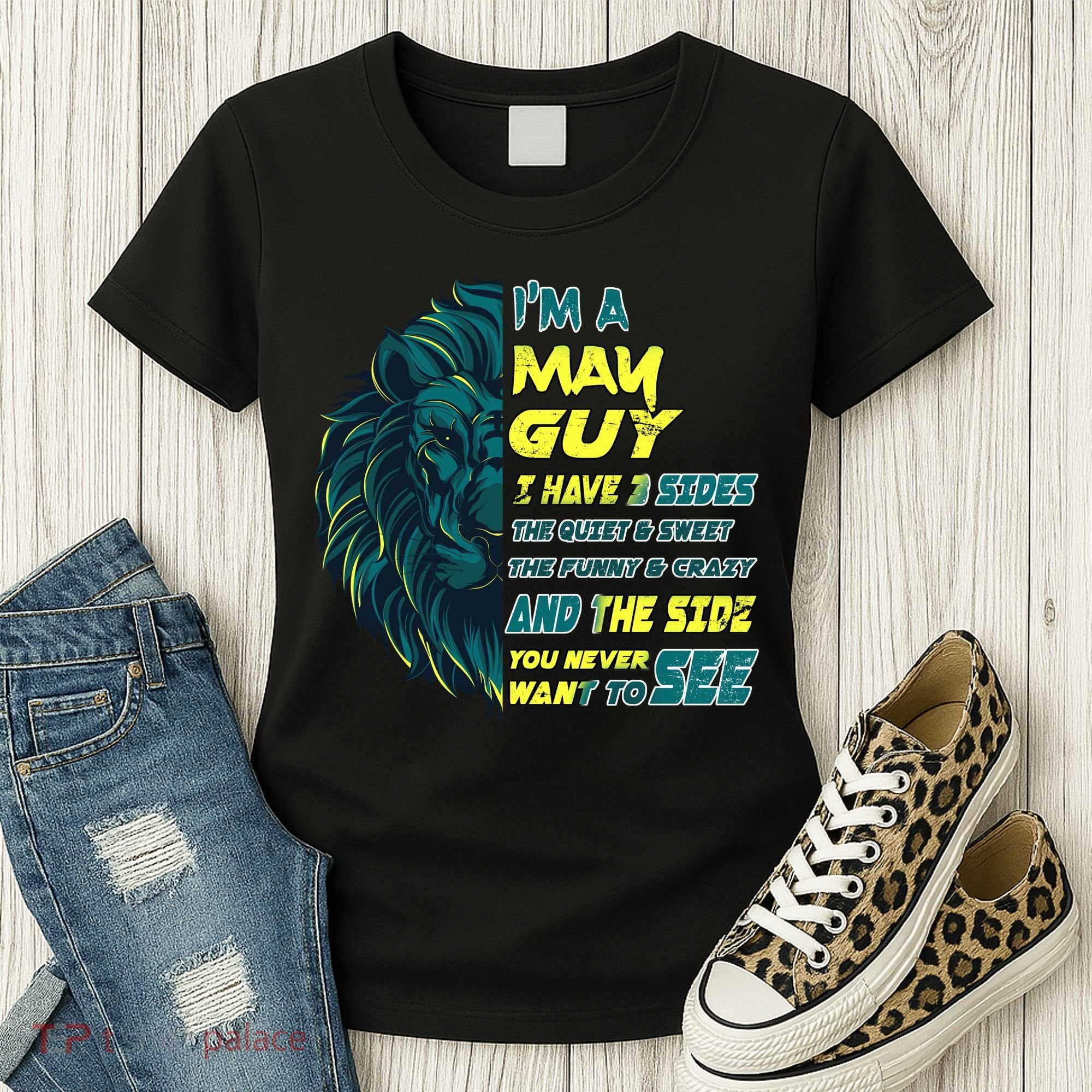 May Birthday Guy Has 3 Sides Sweet Funny Crazy  Women's T-Shirt