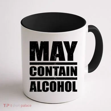 May Contain Alcohol Coffee Mug back